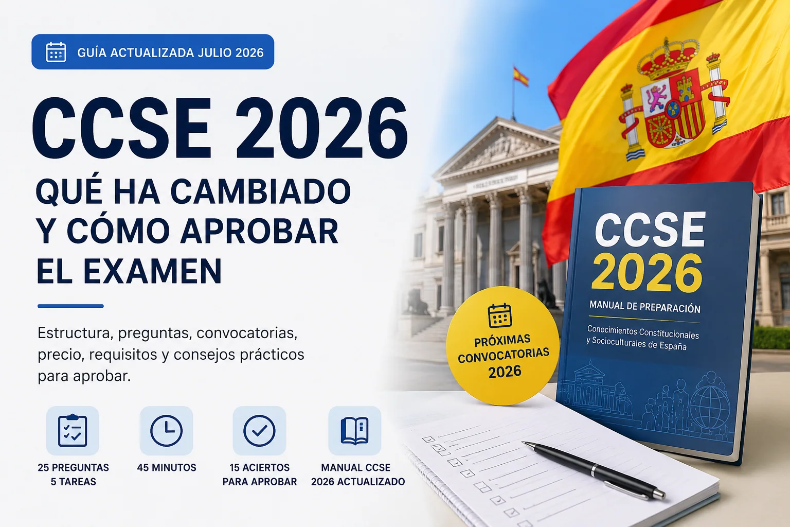 CCSE 2026: qué ha cambiado y cómo preparar el examen para aprobarlo